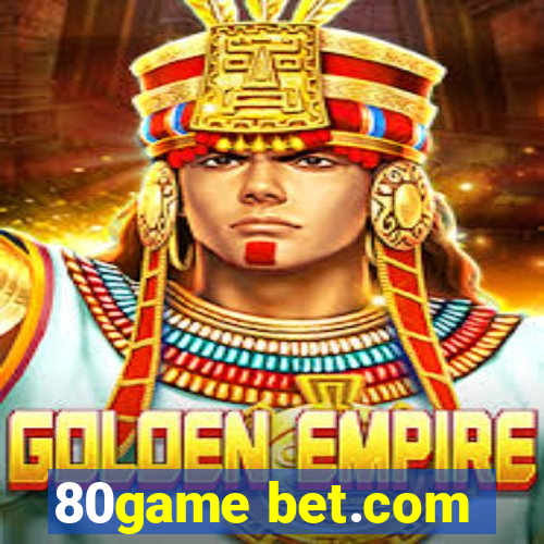 80game bet.com